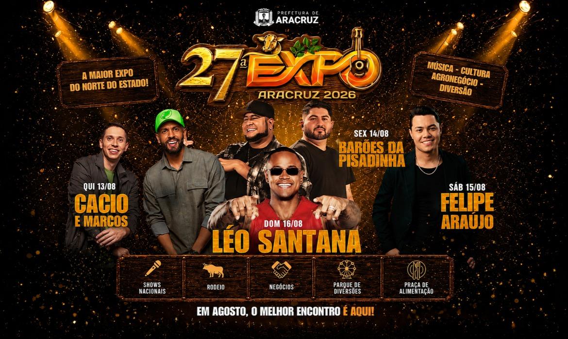 Expo Aracruz 2026 tem atrações confirmadas